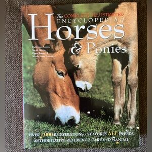 Book: The Complete Illustrated Encyclopedia of Horses & Ponies